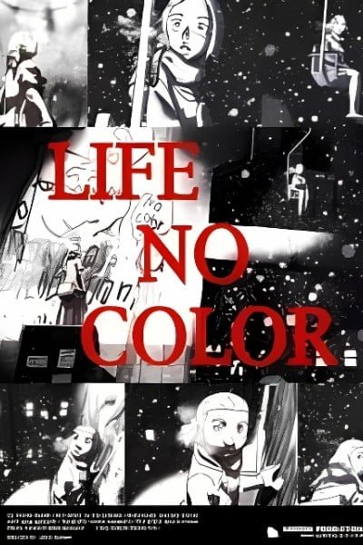 Life no Color