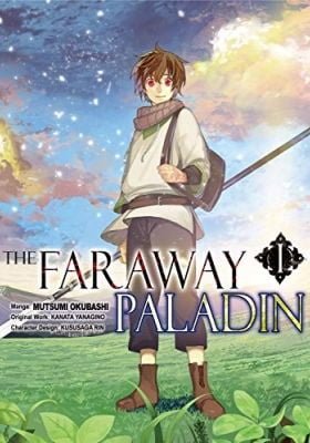 The Faraway Paladin: The Path Taken