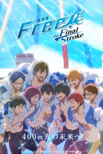 Free! the Final Stroke: The Second Volume