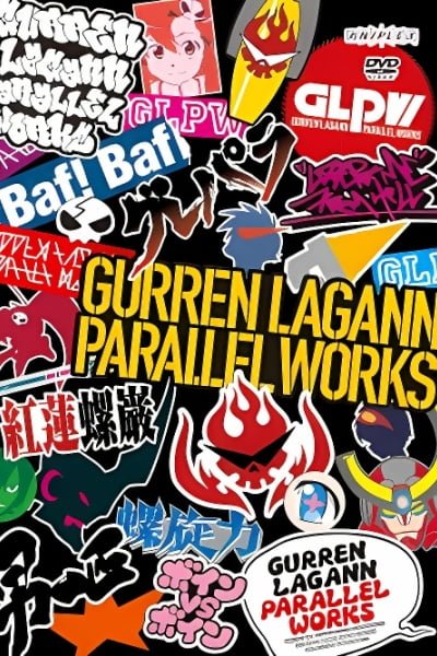 Gurren Lagann: Parallel Works