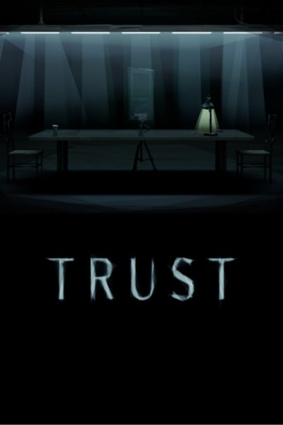 Trust (Movie)