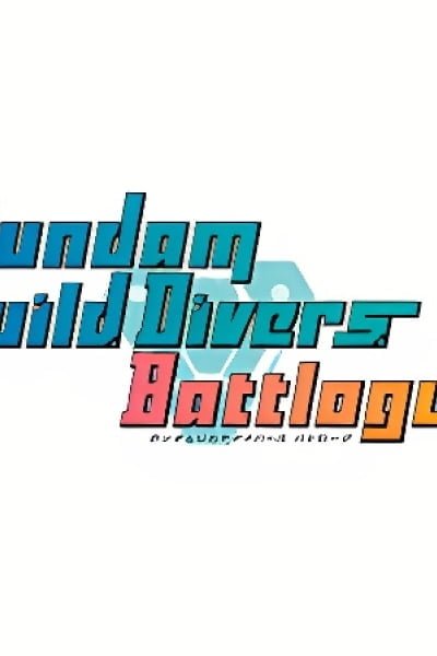 Gundam Build Divers Battlogue