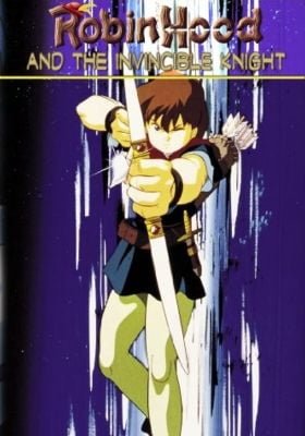 Robin Hood II & The Invincible Knight