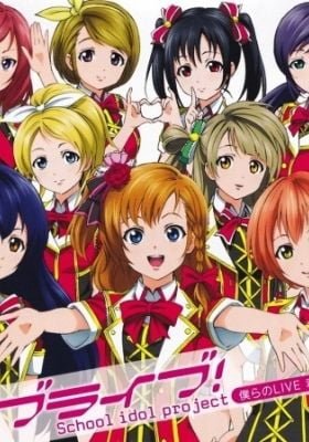 Bokura no Live Kimi to no Life