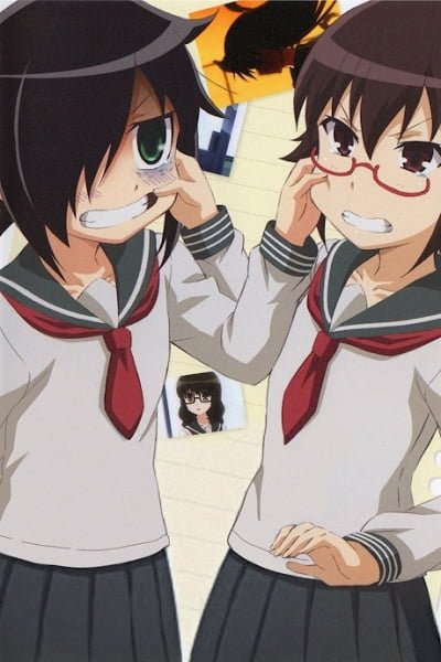 WataMote: No Matter How I Look At It, It's You Guys' Fault I'm Not Popular! OVA